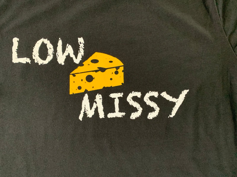 Low Cheese Missy